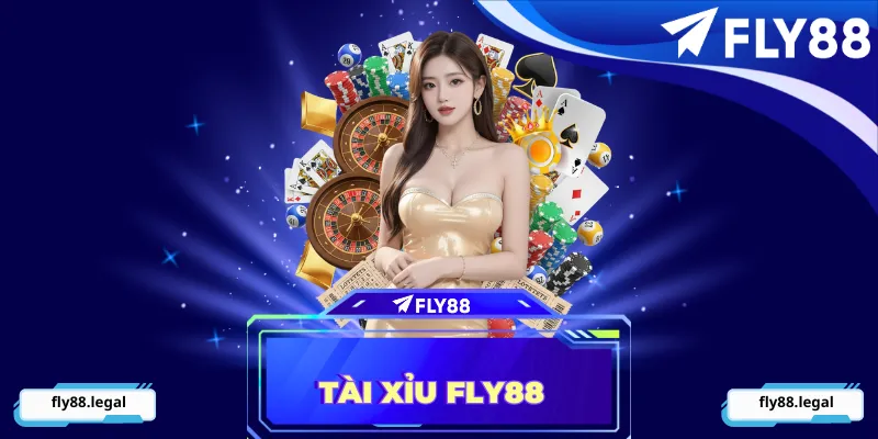 Tài xỉu Fly88